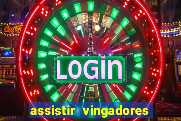 assistir vingadores guerra infinita dublado